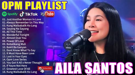 Best Songs of AILA SANTOS .